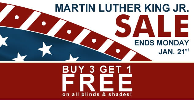 Martin Luther King Jr. Sale! 30% + Buy 3 Get 1 FREE!